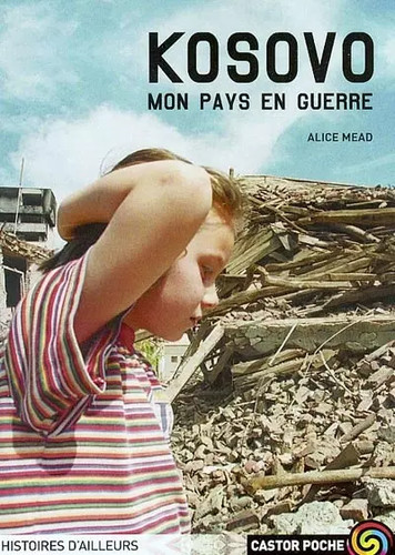 Kosovo mon pays en guerre - mon,