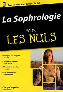 Sophrologie pour les nuls - sophrologie,