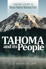 Jeff Antonelis-Lapp Tahoma and Its People (Poche)