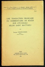 Jacques Courvoisier, Une traduction française du commentaire de Bucer sur...