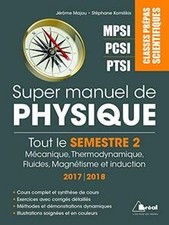 Super Manuel de Physique - Tout le Semestre 2 de Prepa Pts... | Livre | état bon