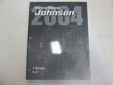 2004 Johnson 4 Temps 6HP 8HP Service Réparation Atelier Manuel Usine OEM