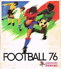 ALBUM FAC-SIMILÉ IMPRIMÉ CHROMOS FOOTBALL 76 PANINI COMPLET