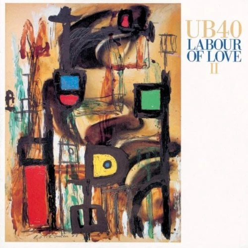 Labour love ub40 - of,