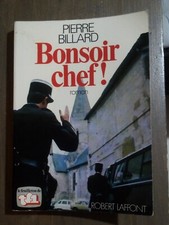 Pierre Billard : Bonsoir chef ! Le feuilleton de TF1 - Robert Laffont - 1977