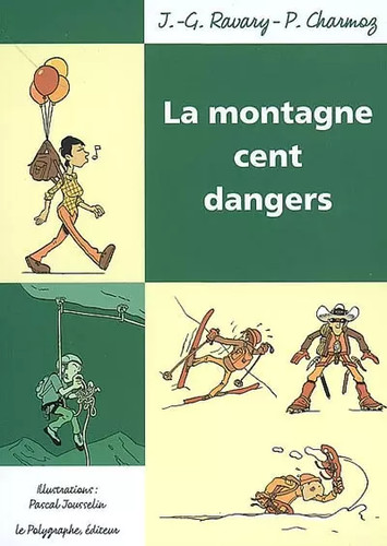 Montagne cent dangers - cent,