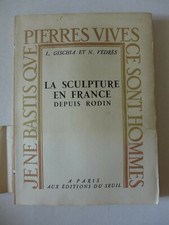 L. Gischia, N. Védrès - La sculpture en France depuis Rodin