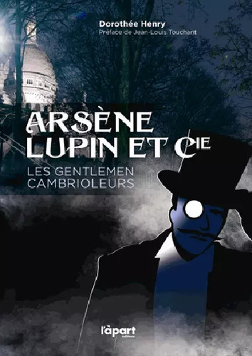 Arsène lupin cie les - arsène,