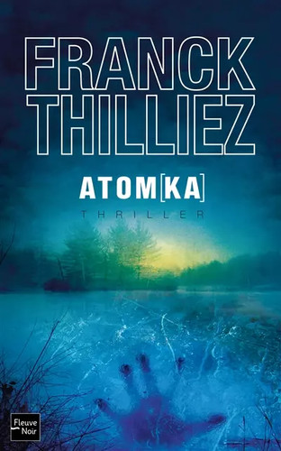 Atomka franck thilliez - franck,