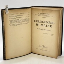 MONTANDON George. L'Ologenèse humaine (Ologénisme). E.O illustrée, cartes. 1928.
