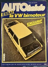 Auto Hebdo AUTOhebdo 281 27 Août 1981 Essai VW Bimoteur Volkswagen Rally Cross
