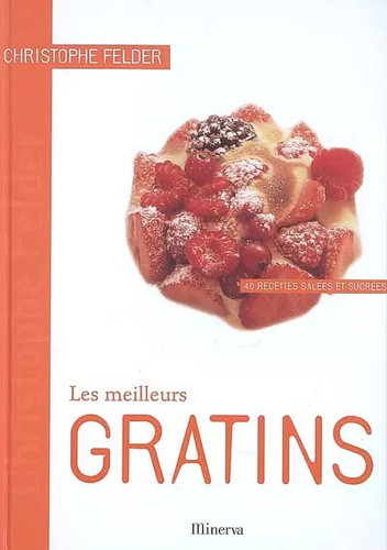 Les meilleurs gratins - gratins:, 40