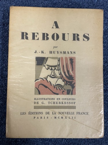 Rebours huysmans la - de,
