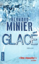 "Glacé" Bernard Minier/ Pocket/ Excellent état/ 2022/ Livre poche