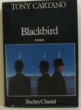 Blackbird cartano tony bon - cartano, |