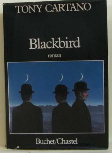 Blackbird cartano tony - blackbird,