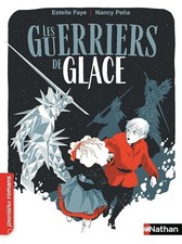 Les Guerriers de glace - Les