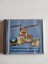 CD DANCE GROOVE VOL1 1994 HITS AND RARE DANCE TRACKS OF THE 80'S