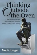 Thinking Outside the Oven: Concomitant Concepts and Synergistic Solutions for