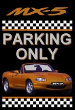 plaque " PARKING ONLY MAZDA