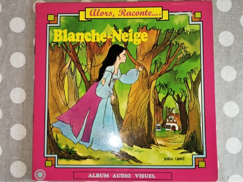 Blanche neige album audio - -,