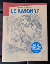 AVANT BLAKE ET MORTIMER - Tome 1 - LE RAYON U - Edition Limitée 2023 / NEUF