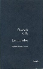 Le mirador - Gille, Elisabeth
