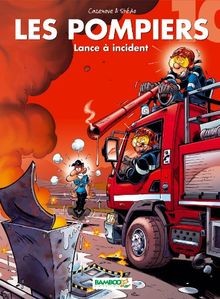 Les pompiers tome lance - les, :