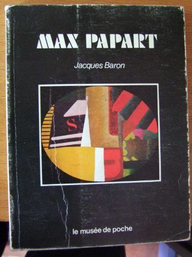 Max papart broché baron - max, [broché]