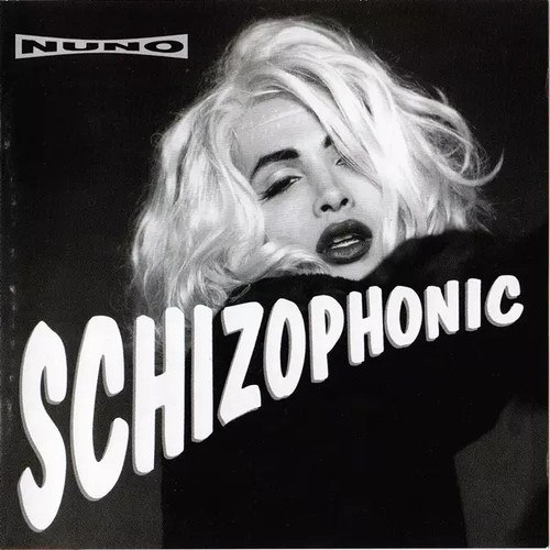 Schizophonic nuno bettencourt - schizophonic,,