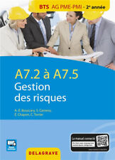 A7.2 / A7.5 Gestion des risques BTS AG PME-PMI (2016) Pochette élève