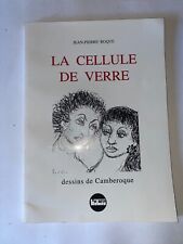 La cellule de verre par Jean-Pierre Roque - Dessins de Camberoque