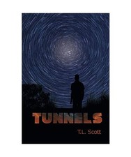 Tunnels, Scott, T.  L.