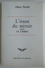 L'issue du miroir suivi de le Lierre Olivier Perrelet Dédicace D'Auteur