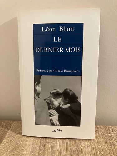 Dernier mois léon - le, blum