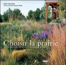 Choisir la prairie, John Greenlee, Saxon Holt-photo, culture organique, durable