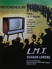 PUBLICITÉ PRESSE 1963 POSTE TÉLÉVISION SCHAUB-LORENZ CONSTRUCTEUR EUROPÉEN - LMT