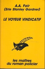 Le voyeur vindicatif