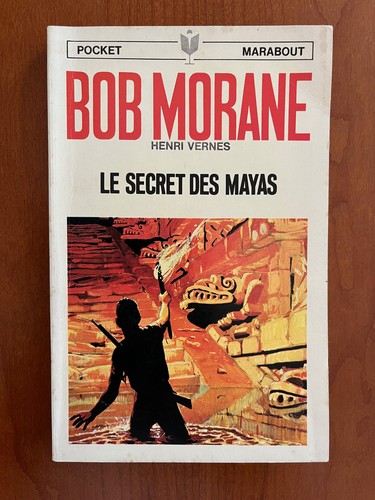 Bob morane le secret - bob, n°