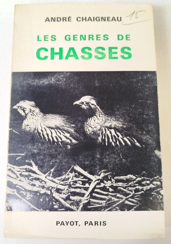 Chaigneau les genres - chaigneau, de