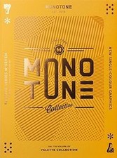 Palette 07: Monotone: New