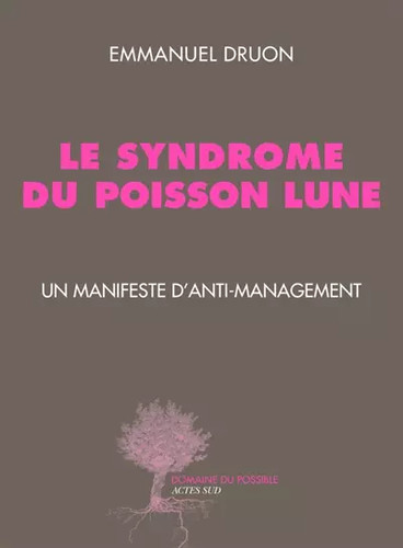 Syndrome poisson lune - syndrome, du