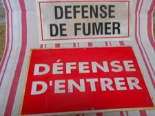 2 Panneaux signalétiques Plaques  Défence d'entrer  Défense de fumer