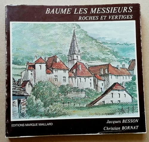 Baume les messieurs - baume,