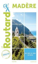 Guide du Routard Madère 2022/23 - Collectif