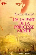 KENIZE MOURAD - DE LA PART DE