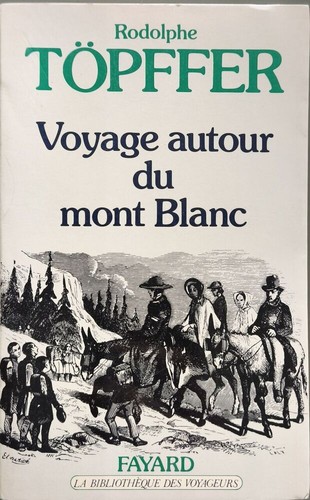 Voyage autour mont blanc - voyage, du