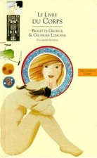 Le Livre du corps - George Brigitte