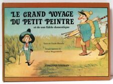 Le grand voyage du petit peintre et de son fidèle domestique - Livre animé