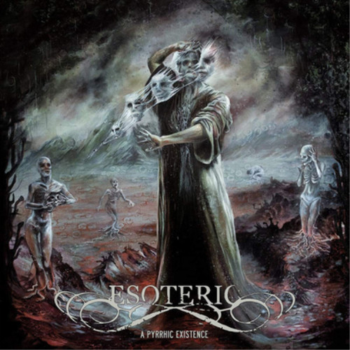 Esoteric pyrrhic existence - esoteric,